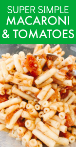 Macaroni and Tomatoes Recipe text over pasta cooked with stewed tomatoes